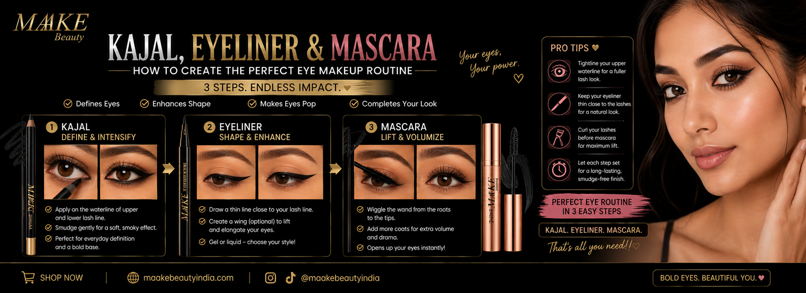 Kajal, Eyeliner and Mascara: How to Create the Perfect Eye Makeup Routine